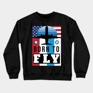 Retro Born to Fly aviation design Crewneck Sweatshirt